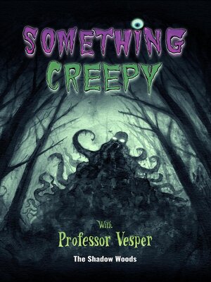 cover image of The Shadow Woods